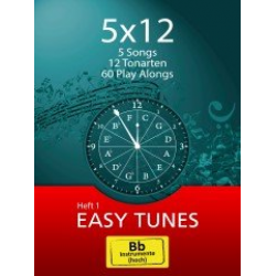 5x12 - Easy Tunes - Bb-Instrumente (Hoch) -Traditional / Arr.Stewart Burgess