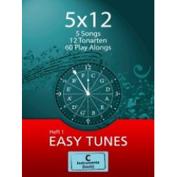 5x12 - Easy Tunes - C-Instrumente (Hoch) -Traditional / Arr.Stewart Burgess