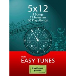 5x12 - Easy Tunes - Rhytmusgruppe -Traditional / Arr.Stewart Burgess