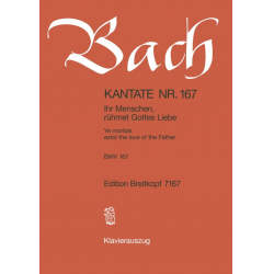 Kantate BWV 167 Ihr Menschen, rühmet Gottes Liebe - Johann Sebastian Bach / Arr. Günter Raphael