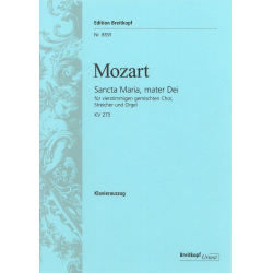 Sancta Maria, mater Dei KV 273 -Wolfgang Amadeus Mozart / Arr.Franz Beyer