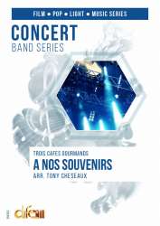 A Nos Souvenirs, vocal solo ad lib -Trois Cafés Gourmands / Arr.Tony Cheseaux