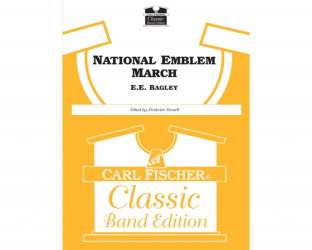 National Emblem (March) -Edwin Eugene Bagley / Arr.Frederick Fennell