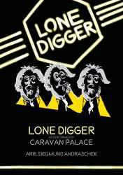 Lone Digger -Caravan Palace / Arr.Siegmund Andraschek