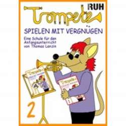 Trompete Spielen Mit Vergnuegen 2 -Thomas Lenzin