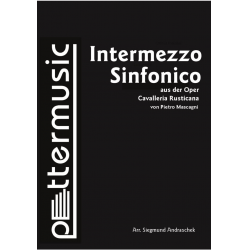 Intermezzo Sinfonica -Pietro Mascagni / Arr.Siegmund Andraschek