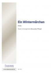 Ein Wintermärchen - Alexander Pfluger / Arr. Alexander Pfluger