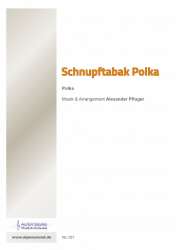 Schupftabak Polka - Alexander Pfluger / Arr. Alexander Pfluger