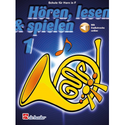 Hören, lesen & spielen - Band 1 - Horn in F (+Online Audio) -Jaap Kastelein