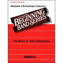 Instant Christmas Concert -Traditional / Arr.John Edmondson