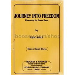 BRASS BAND: Journey Into Freedom -Eric Ball