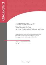 Trio B-Dur - für Flöte (Violine), Violine und Viola -Florian Leopold Gassmann