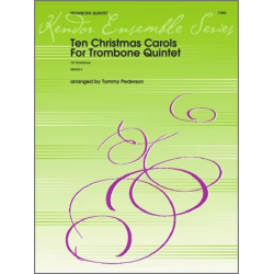 Ten Christmas Carols For Trombone Quintet - 1st Trombone -Traditional / Arr.Tommy Pederson