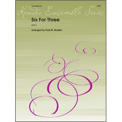 Six For Three -Diverse / Arr.Paul M. Stouffer