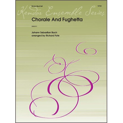 Chorale And Fughetta -Johann Sebastian Bach / Arr.Richard Fote