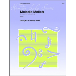 Melodic Mallets (10 Classical And Traditional Tunes) -Murray Houllif