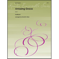 Amazing Grace -Traditional / Arr.David Uber