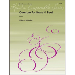 Overture For Hans N. Feet***(Digital Download Only)*** -William J. Schinstine