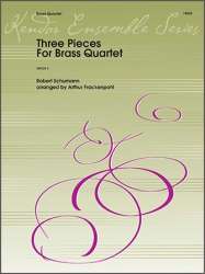 Three Pieces For Brass Quartet -Robert Schumann / Arr.Arthur Frackenpohl