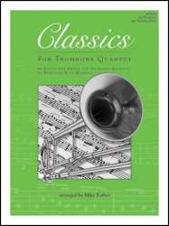 Classics For Trombone Quartet - 3rd Trombone (opt. Baritone B.C.) -Diverse / Arr.Mike Forbes