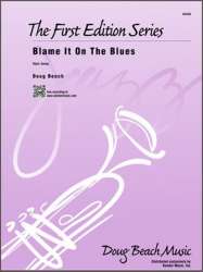 Blame It On The Blues -Doug Beach