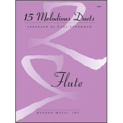 15 Melodious Duets- Flute -Diverse / Arr.Carl Strommen