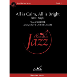 All is Calm, All is Bright -Franz Gruber / Arr.Peter Blair