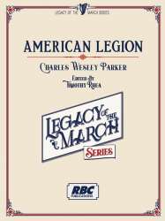 American Legion -Charles Wesley Parker / Arr.Timothy Rhea