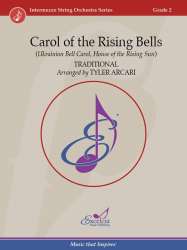 Carol of the Rising Bells -Traditional / Arr.Tyler Arcari