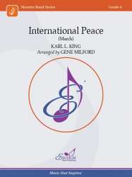 International Peace -Karl Lawrence King / Arr.Gene Milford