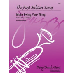 Make Swing Your Thing -Doug Beach