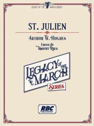 St. Julien -Arthur W. Hughes / Arr.Timothy Rhea