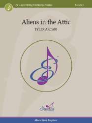 Aliens in the Attic -Tyler Arcari