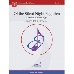 Of the Silent Night Begotten -Matthew R. Putnam