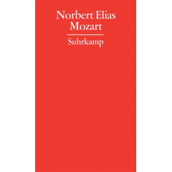Mozart Zur Soziologie eine Genies -Norbert Elias