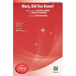 Mary Did You Know (SATB) -Mark Lowry / Arr.Tim Hayden