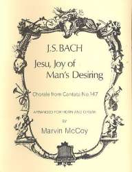 Jesu Joy of Man's Desiring : for horn -Johann Sebastian Bach / Arr.Marvin M. McCoy