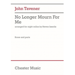 No longer mourn for me -John Tavener / Arr.Isserlis