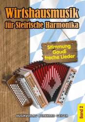 Wirtshausmusik für Steirische Harmonika - Band 2