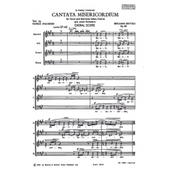 Cantata misericordium : for tbar solo, satb choir and small orchestra -Benjamin Britten