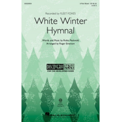 White Winter Hymnal -Robin Pecknold / Arr.Roger Emerson