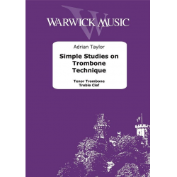 Simple Studies on Trombone Technique Treble Clef -Adrian Taylor