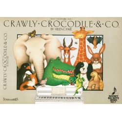 Crawly crocodile & co : 15 small -Helen Caskie