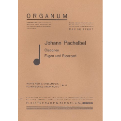 Ciaconen, Fugen und Ricercari für Orgel -Johann Pachelbel