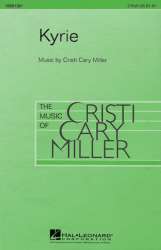 Kyrie : for 2-part chorus and piano -Cristi Cary Miller