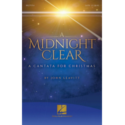 A Midnight Clear -John Leavitt / Arr.John Leavitt