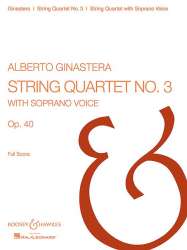 STRING QUARTET NO.3 OP.40 - Alberto Ginastera