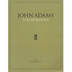 Lollapalooza : für Orchester -John Coolidge Adams
