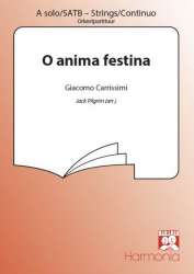 O ANIMA FESTINA : FOR -Giovanni Giacomo Carissimi