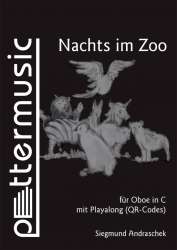 Nachts im Zoo - Ausgabe in C Violinschlüssel (Oboe) -Siegmund Andraschek